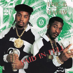 Eric B. & Rakim - Paid In Full -  2xlp