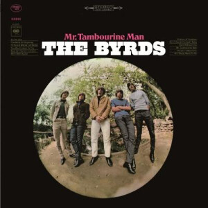 Byrds, The - Mr. Tambourine Man