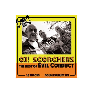 Evil Conduct - Oi! Scorchers - 2xlp