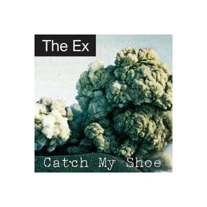 Ex, The - Catch my shoe - lp