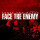 Face The Enemy - These two words - cd