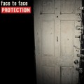 Face To Face - Protection - lp