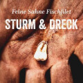 Feine Sahne Fischfilet - Sturm & Dreck - cd