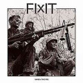 Fix-It - Whos the pig("Vietnam GI Edition") - lp