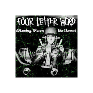 Four Letter Word - Staring down the barrel - 7"