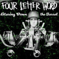 Four Letter Word - Staring down the barrel - 7"