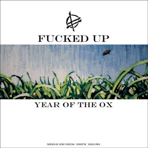 Fucked Up - Year of the Ox col mlp