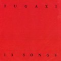 Fugazi - 13 Songs - cd