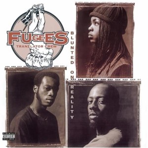 Fugees, The - Blunted On Reality - lp