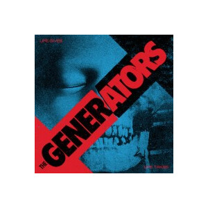 Generators, The - Life gives ... life takes - lp