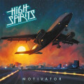 High Spirits - Motivator lp