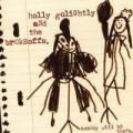Holly Golightly And The Brokeoffs - Nobody will be there...