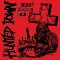 Hunted Down - Life\s womb - 7"