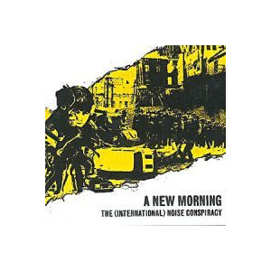 International Noise Conspiracy, The - A new morning, changing weather - cd