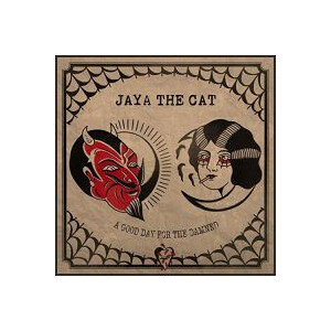 Jaya The Cat - A Good Day for the Damned - cd