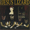 Jesus Lizard - Liar (Reissue) - lp