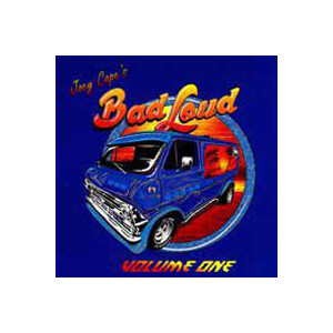 Joey Capes Bad Loud - Vol. One - lp