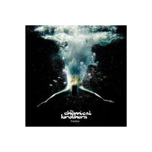 Chemical Brothers, The - Further