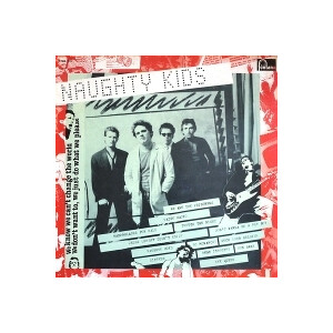Kids, The - Naughty kids - 180lp