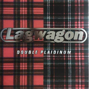 Lag Wagon - Double plaidinum (Reissue) - 2xlp