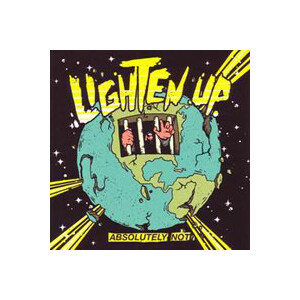 Lighten Up - Absolutely not - cd