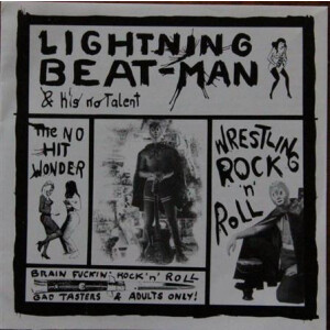 Lightning Beat-Man And He´s No Talent - Wrestling RocknRoll - lp