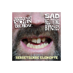 Mann Kackt Sich In Die Hose / S.N.B. - split - 7"