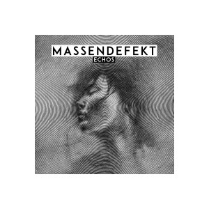 Massendefekt - Echos - col. lp