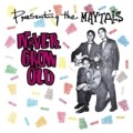 Maytals, The - Never Grow Old - lp