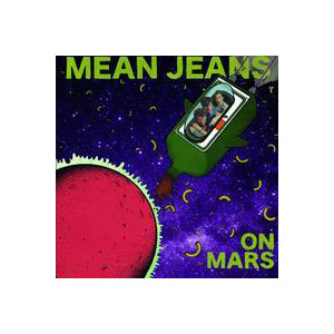 Mean Jeans, The - On Mars - lp