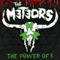 Meteors, The - Power Of 3 (regular Edition) - lp