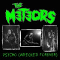 Meteors, The - Wrecked Forever (grün) - 7"
