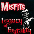 Misfits - Legacy of brutality - lp