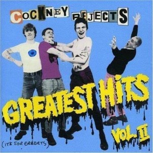 Cockney Rejects - Greatest Hits Vol. 2