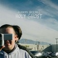 Modern Baseball - Holy Ghost - lp