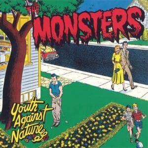 Monsters, The - Youth Against Nature - lp+cd