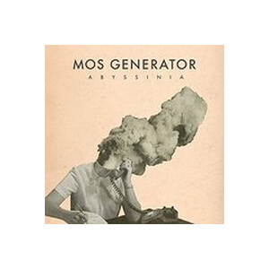 Mos Generator - Abyssinia