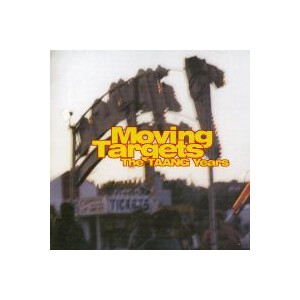 Moving Targets - The Taang years - cd