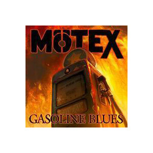 Mötex - Gasoline blues - lp