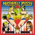 Nashville Pussy - Get Some! - lp + cd
