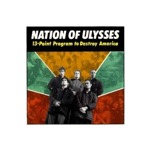 Nation of Ulysses - 13-Point Programm To Destroy America - lp
