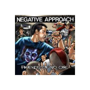 Negative Approach - Friends of noone - 7"