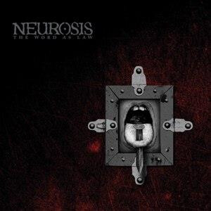 Neurosis - The Word As Law - lp