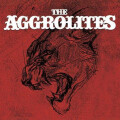 Aggrolites, The - s/t