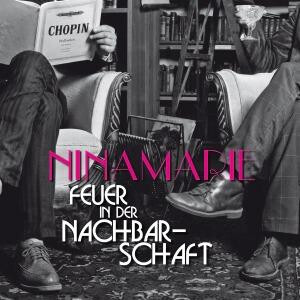 NinaMarie - Feuer in der Nachbarschaft - 12"