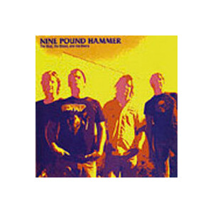 Nine Pound Hammer - The mud, the blood and the beers - lp