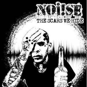 Noi!se - The Scars we hide - col lp