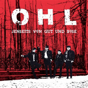 OHL - Jenseits von Gut und und Böse lp