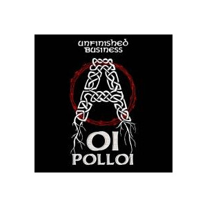 Oi Polloi - Unfinished Business - lp