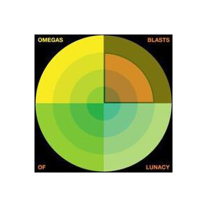 Omegas - Blasts of lunacy - lp